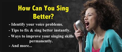 How to Become Better at Singing .